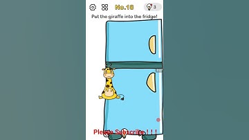 brainout level 18 put the giraffe into the fridge