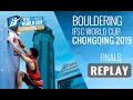 IFSC Climbing World Cup Chongqing 2019 - Bouldering Finals