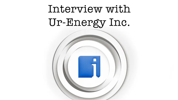 John Cash of Ur-Energy Talks about Production from its Lost Creek In-situ Uranium Project in Wyoming