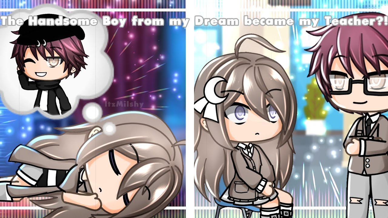 The Handsome Boy from My Dream became my Teacher?! || Gacha Club Mini Movie || GCMM