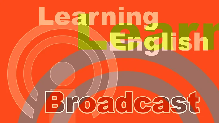 20220809 VOA Learning English Broadcast - DayDayNews