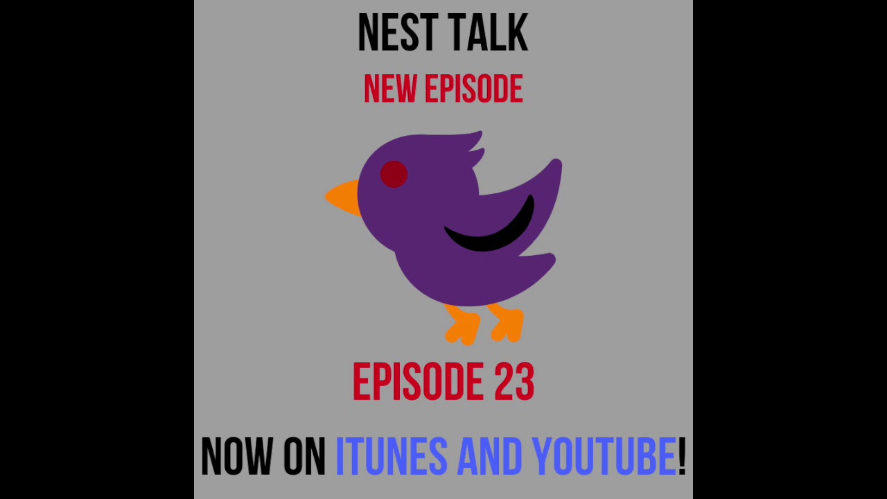 Nesting Talk Nest Talk Episode 23, Rookies, Veterans, and More! - YouTube