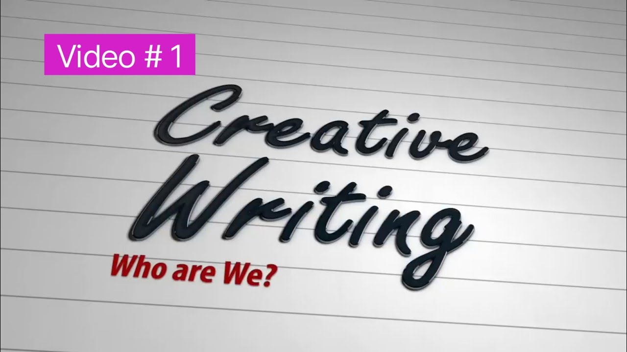 Creative writing video 1 - YouTube