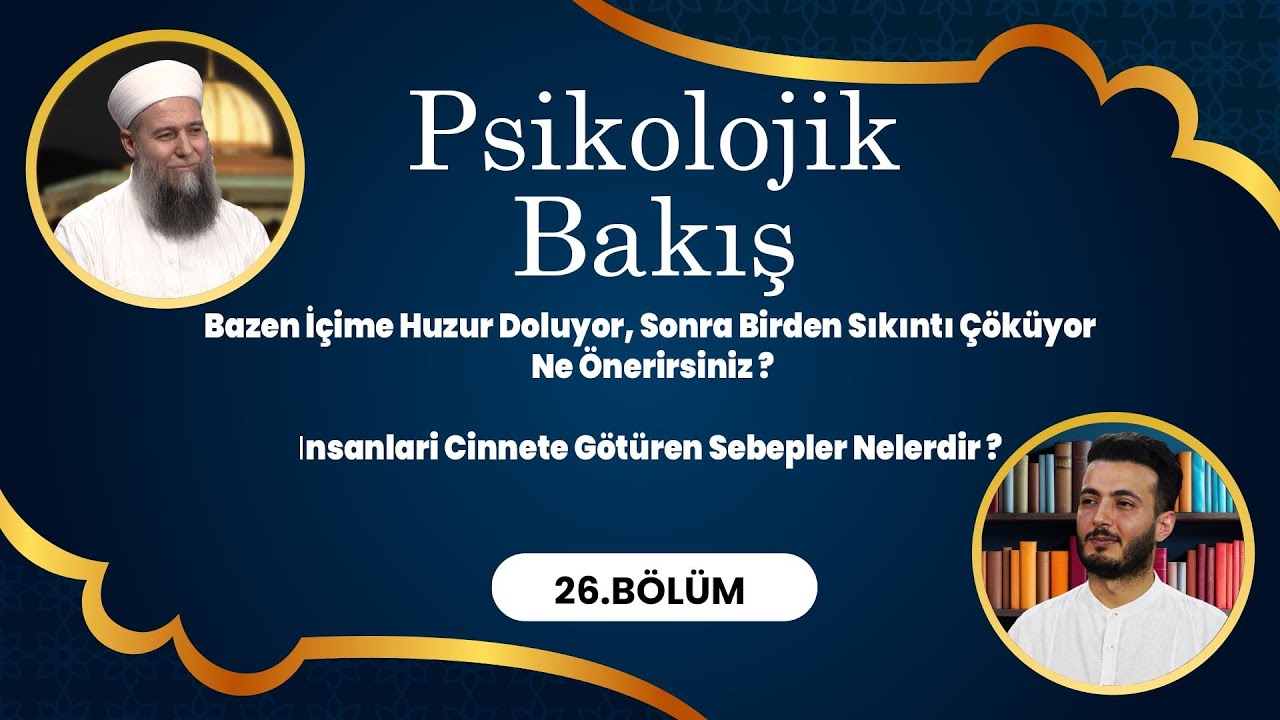 Psikolog ve Psikoterapist @PsikologSerhatÖncüler  ile Psikolojik Bakış - 26. Bölüm