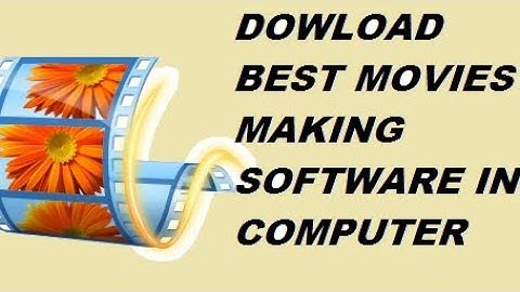 Windows Movie Maker Free Download - For Windows 7/8/10/Xp/Vista (tutorial) 2018
