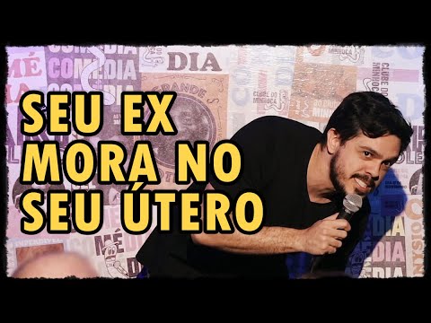 SEU EX MORA NO SEU ÚTERO - Osmar Campbell - Stand Up Comedy