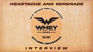 Whey Jennings- Heartache and Serenade (Studio Session: Interview)