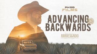 Advancing Backwards - Tequila Arriesgado