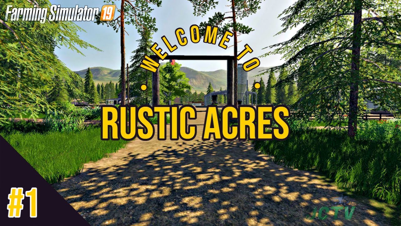 Farming Simulator 19 | Rustic Acres | Episode 1 | Roleplay