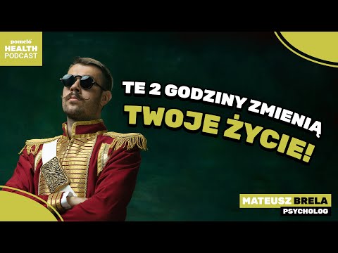 Te 2 godziny zmienią Twoje życie! | Mateusz Brela