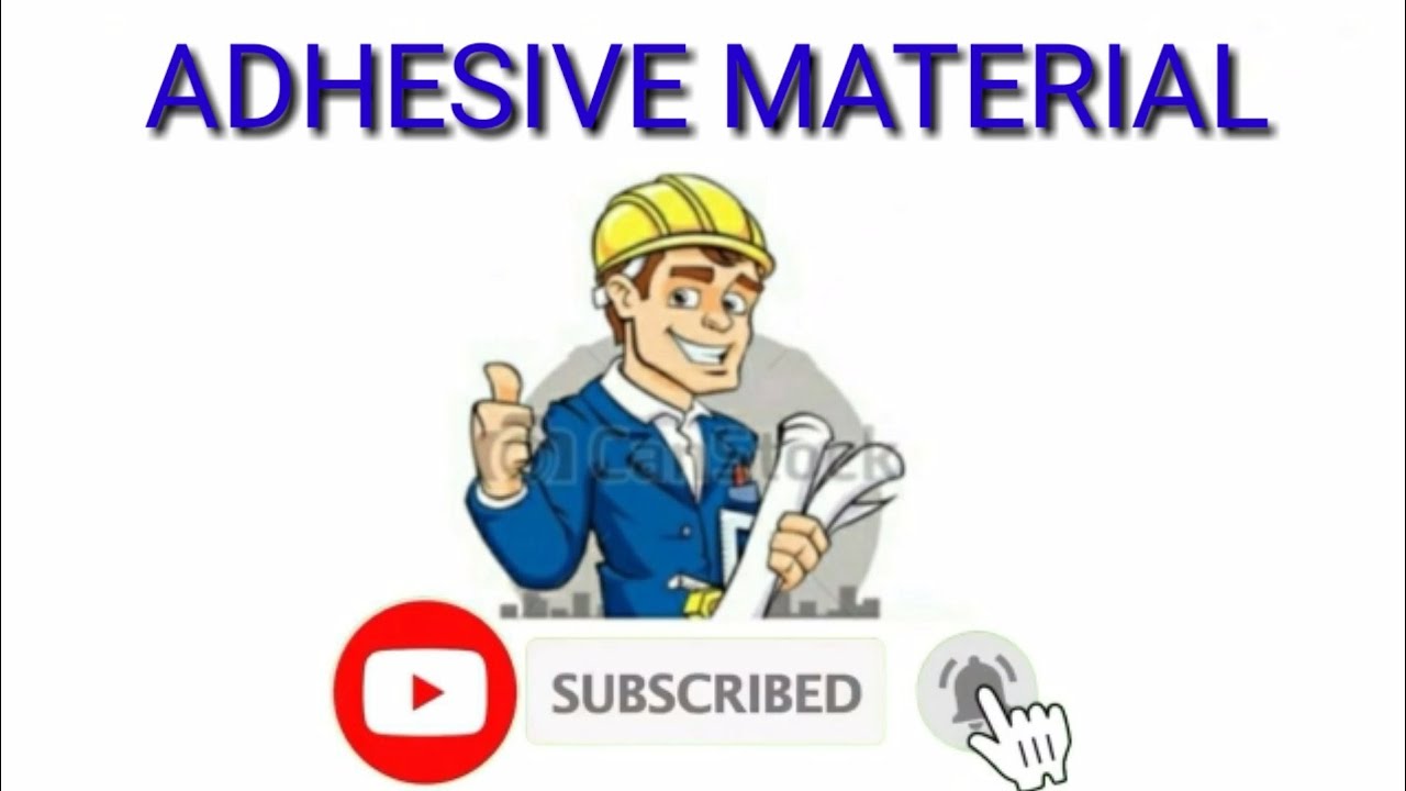 WHAT IS ADHESIVE MATERIAL DEFINITION MATERIAL TECHNOLOGY YouTube