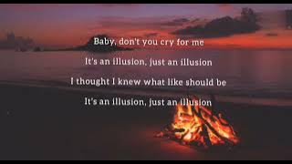 Julia zahra - just an illusion (lyrics)