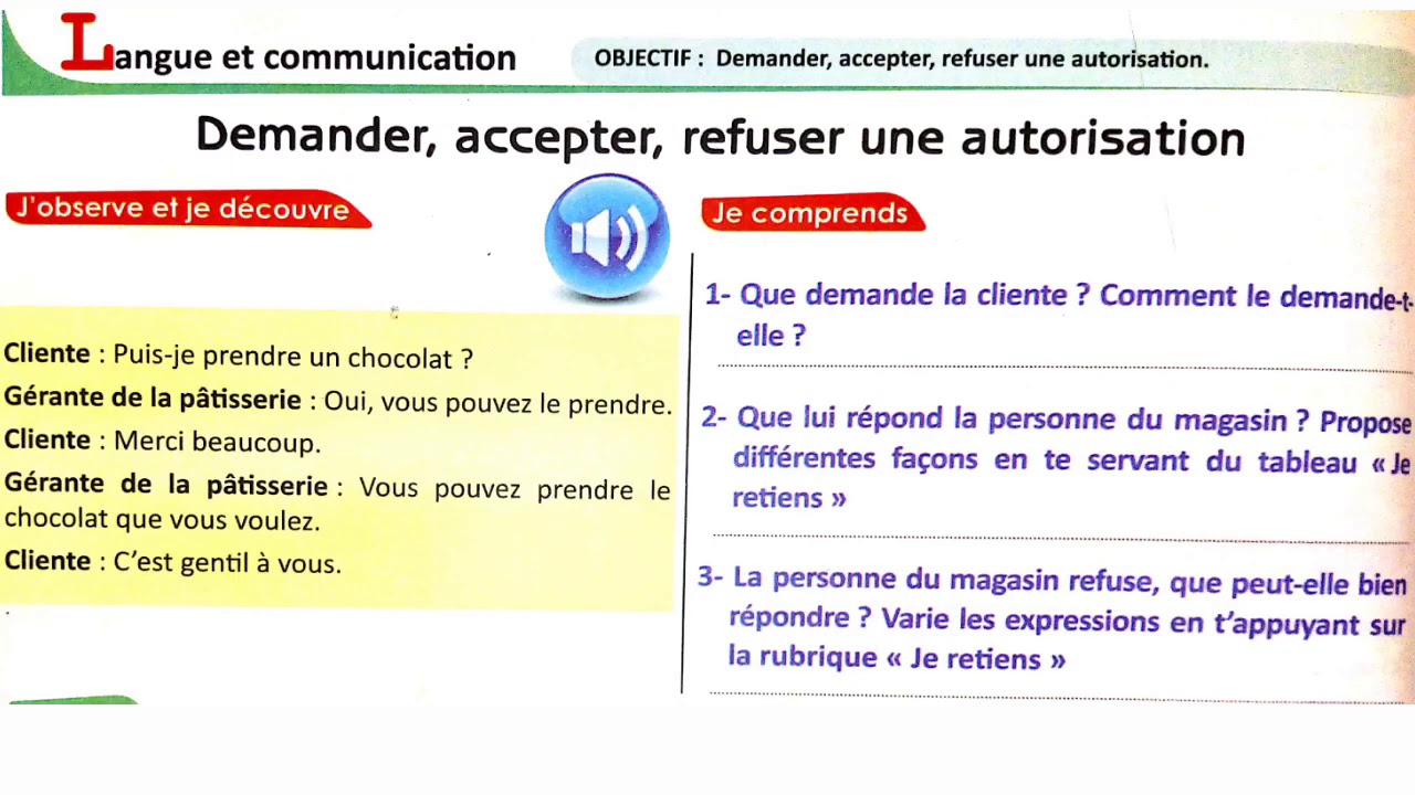 Demander, accepter, refuser une autorisation| langue-communication| livret Passerelle | 3ème année..