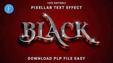 Black Text Effect in pixellab | 3d glow text effect in pixellab | plp file download | plp file