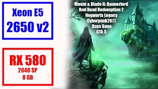 Тест Xeon E5 2650v2+16GB DDR3 1866+Radeon RX 580 (2048sp) в играх Hogwarts Legacy, Cyberpunk2077.