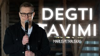 Marius Petrauskas - Degti tavimi | Official video 2024 #mariuspetrauskas #degtitavimi