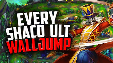 EVERY SHACO ULT WALLJUMP | Shaco Guide