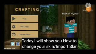 How to change skin in Crafting and Building