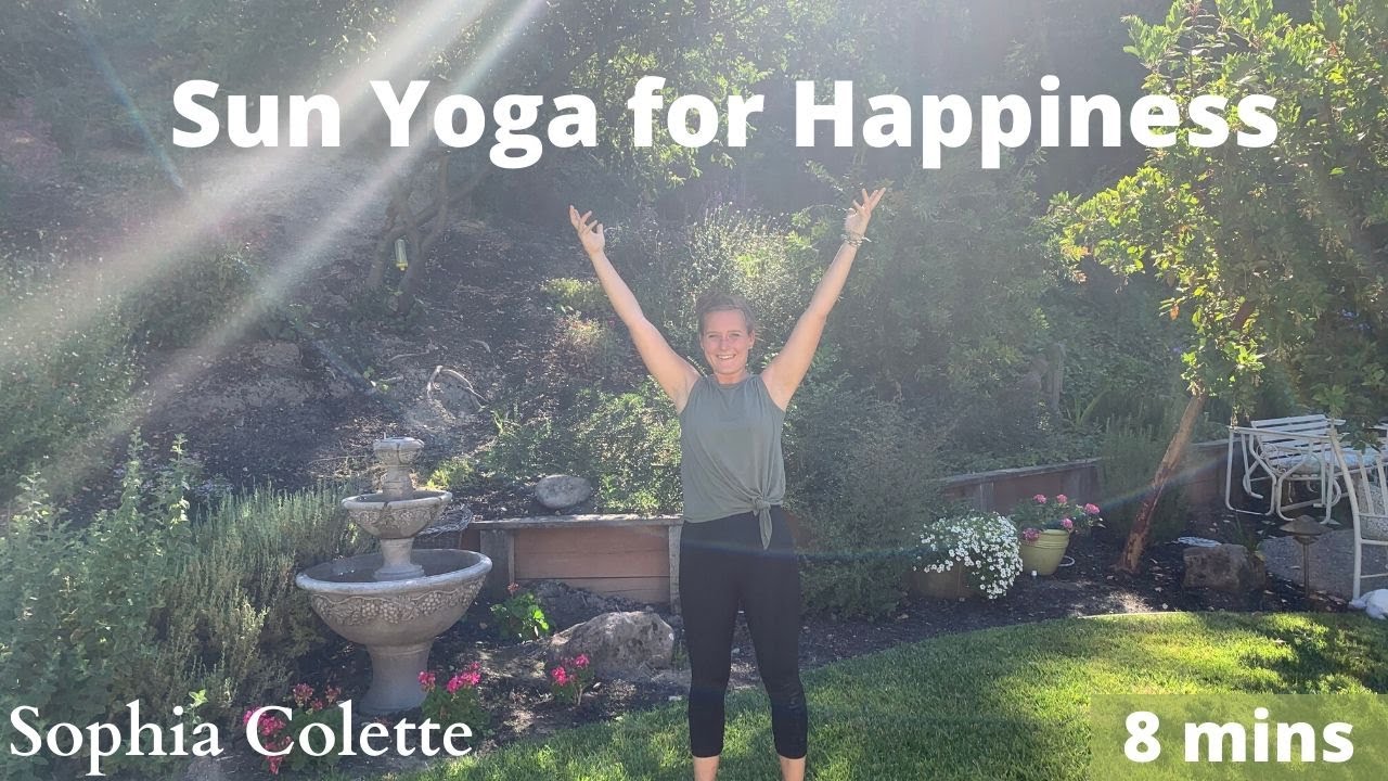 Sunshine Yoga for Happiness (8 mins) Part 1 YouTube