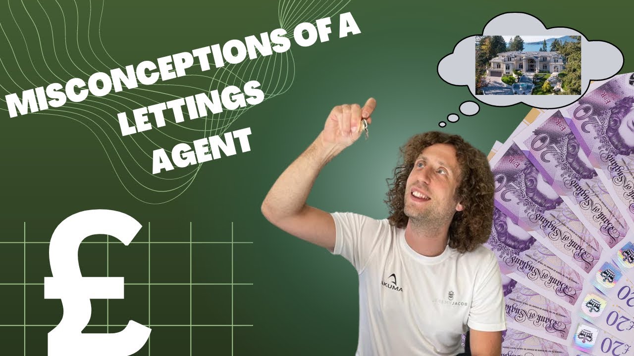 Misconceptions Of A Lettings Agent