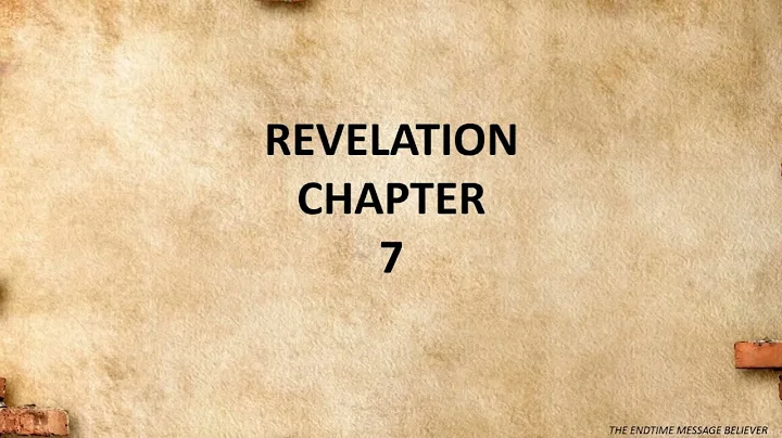 The Book of Revelation - Revelation Chapter 7 KJV Version (The Holy Bible)