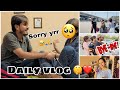 Daily vlog  sorry  popat hogya  ft behlbrothers1589