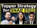 SNAP 2025 Toppers’ Strategy | How to Crack SNAP Exam in First Attempt