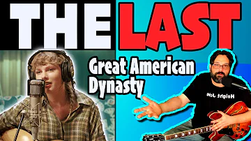 Guitarist REACTS to The Last Great American Dynasty by TAYLOR SWIFT