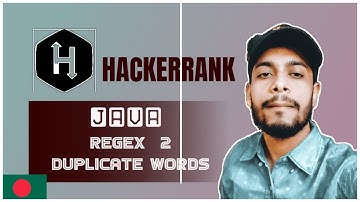 HackerRank Java Regex 2-Duplicate Words | bangla | the cracker
