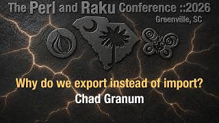 Why do we export instead of import ~ Chad Granum ~ Lightning Talk ~ TPRC 2026