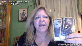 Taurus Weekly Tarot scope Reading May 11 - 17, 2015