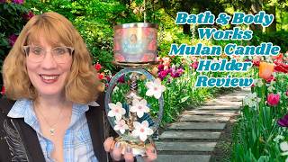 Bath & Body Works Mulan Candle Holder Review