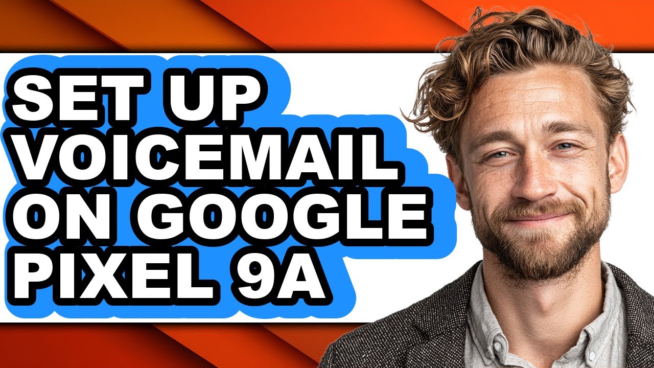 How to Set Up Voicemail on Google Pixel 9a - Step by Step - YouTube