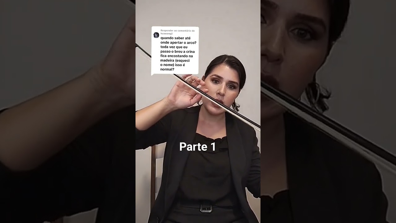 Até onde apertar o arco do violino? Parte 1 