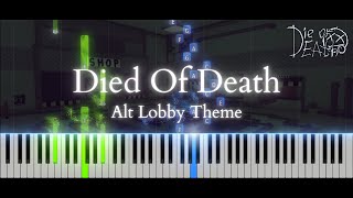 Died Of Death (DoD Alt. Lobby Theme) Piano - Die of death OST