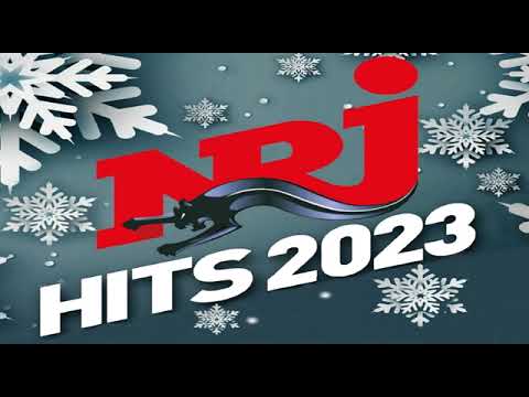 NRJ HITS 2023   THE BEST NRJ RADIO CHARTS MUSIC HITS