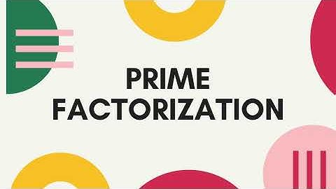 Prime Factorization | Grade 5 | Factors and Multiples | Factor tree method | Long division method