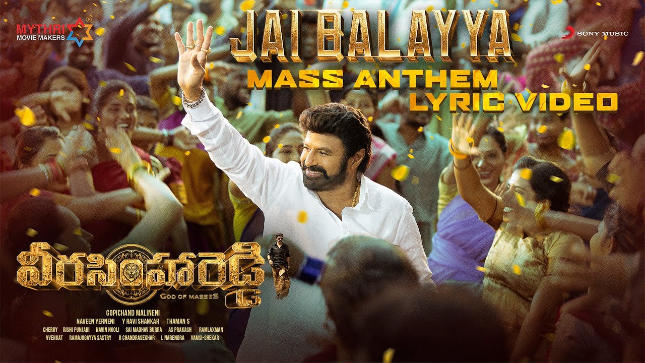 Veera Simha Reddy - Jai Balayya Mass Anthem Lyric | Nandamuri Balakrishna |  Shruti Haasan | Thaman S - YouTube