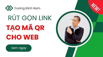 Cách rút gọn link và tạo QR Code cho Website