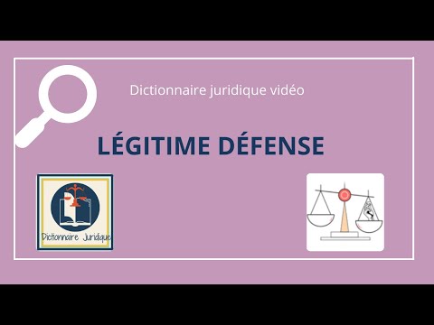 Vidéo: La légitime défense peut-elle être justifiée ?
