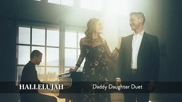 Hallelujah - Daddy Daughter Duet - Mat and Savanna Shaw (feat. Stephen Nelson)