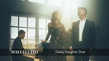 Hallelujah - Daddy Daughter Duet - Mat and Savanna Shaw (feat. Stephen Nelson)