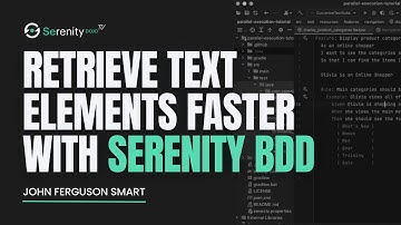 Spend Less Time Retrieving Text Elements with Serenity BDD (Tutorial) | Serenity Dojo TV