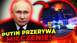 Putin przerywa milczenie po zamachu w Moskwie. \\