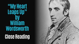 Poem of the Week: My Heart Leaps Up by William Wordsworth