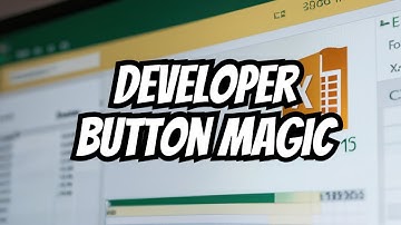 Quick Guide: Enabling Developer Button in Excel