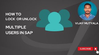 Famous How to Lock or Unlock Multiple Users in SAP Profile
