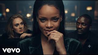 Adele ft. Akon & Rihanna - Stay Patient (Official Music Video)