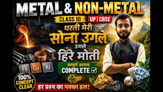 📚 Class 10 Science LIVE : Metals and Non-Metals Complete Chapter 🚀 | CBSE/UP Board | Part - 2 |