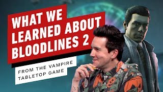 What the Vampire Tabletop RPG Tells Us About Bloodlines 2
